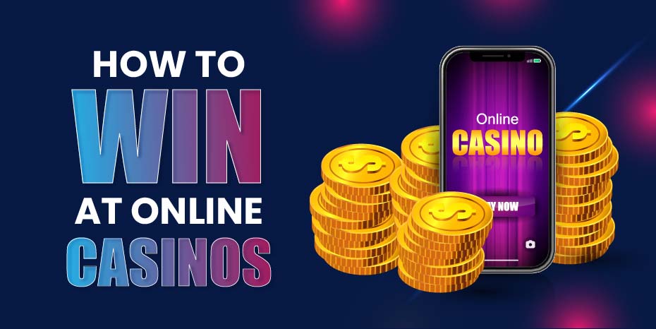 tips to win at online casinos