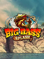 Big Bass Splash 
